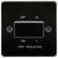 Picture of 1 FAN ISOLATOR SWITCH  FLAT PLATE
GUNMETAL